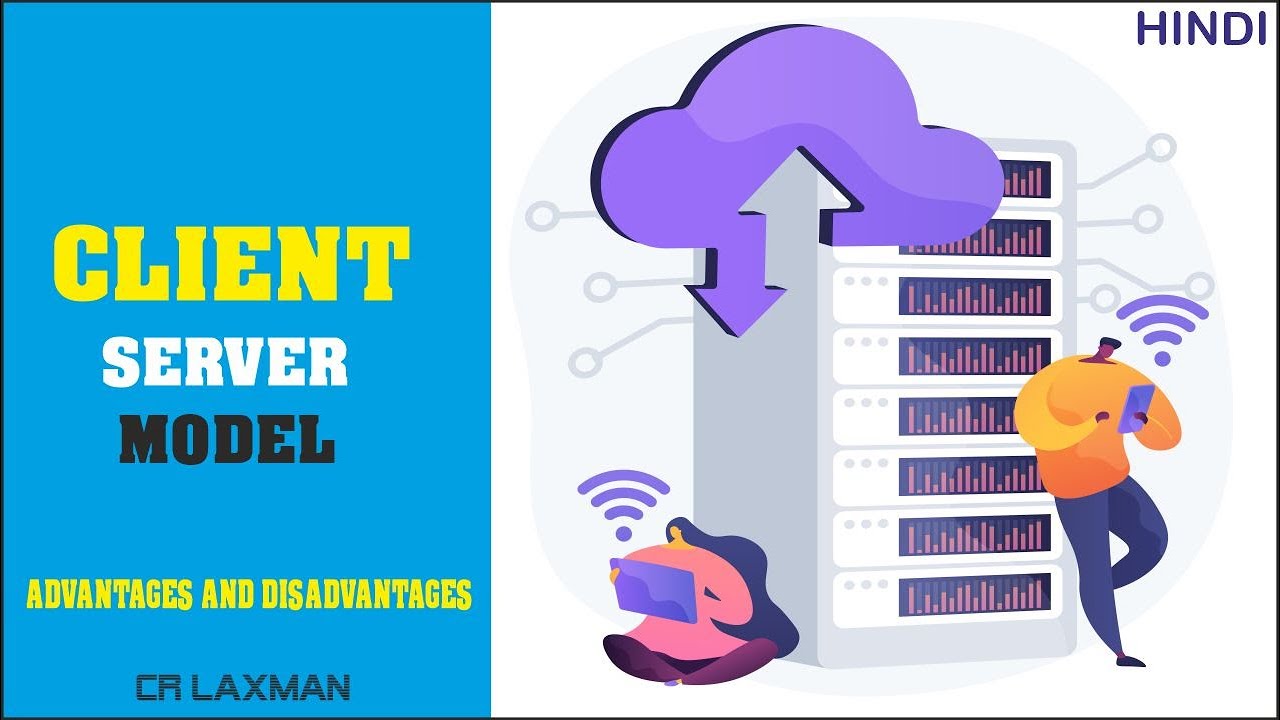 Client Server Model in Hindi | Client Server kya hota hai | Definition, Advantages & Disadvantages.