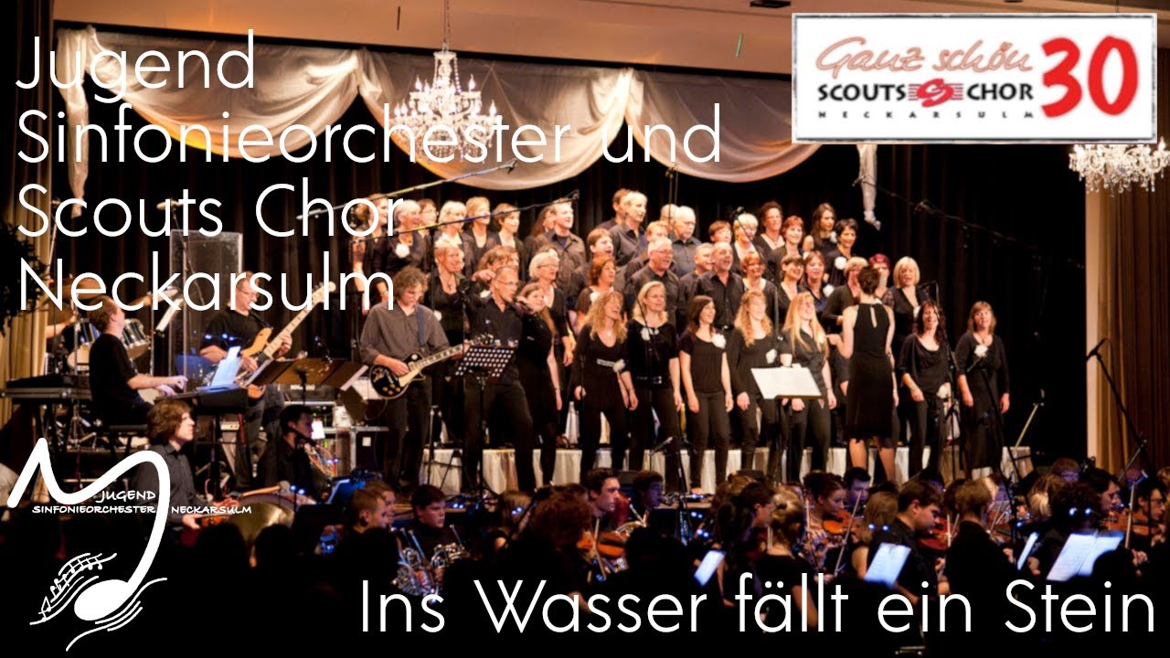 Ins Wasser fällt ein Stein - Jugend Sinfonieorchester und Scouts Chor Neckarsulm | Konzert