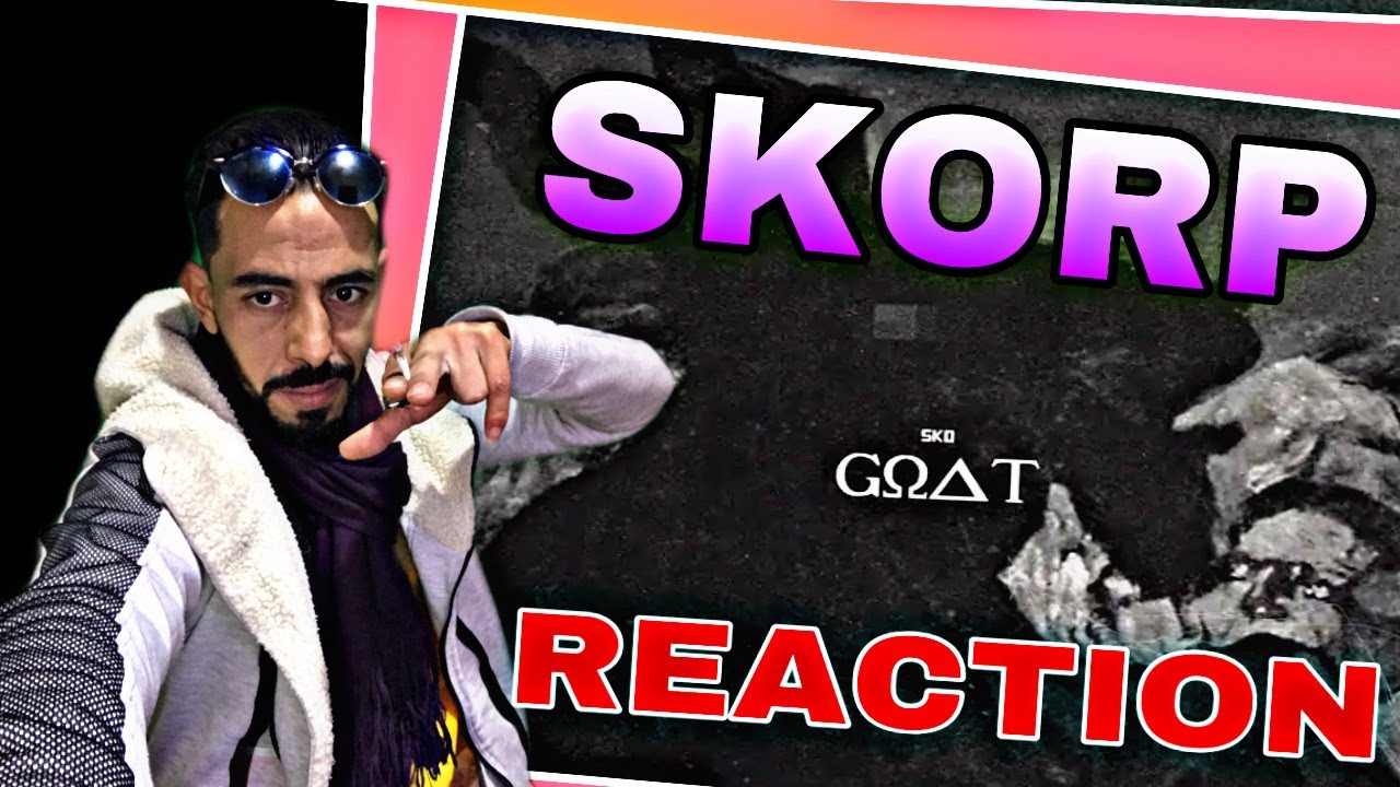SKORP  - GOAT  - REACTION