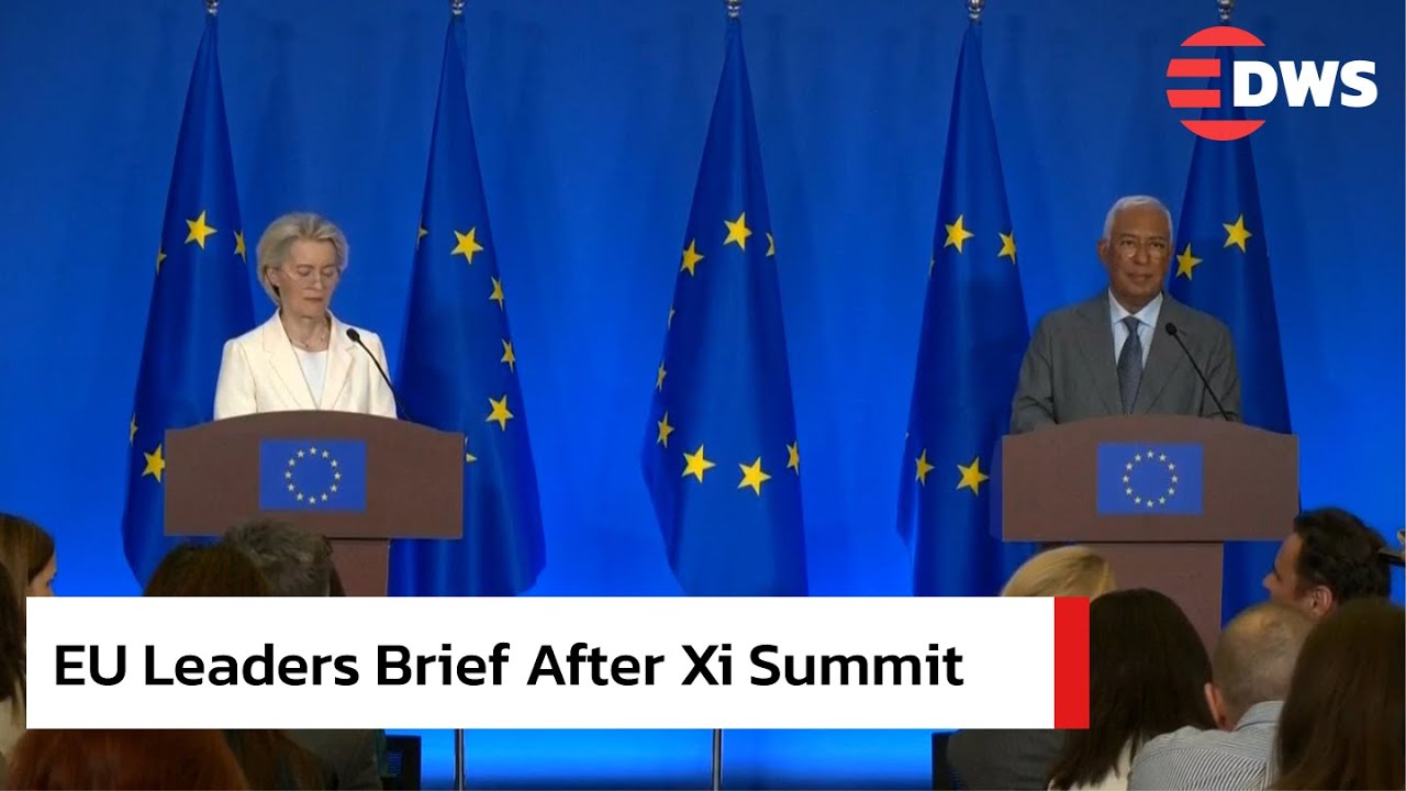 Full Remarks: EU Leaders Costa & von der Leyen Hold Joint Conference After With Xi Jinping | AC1B
