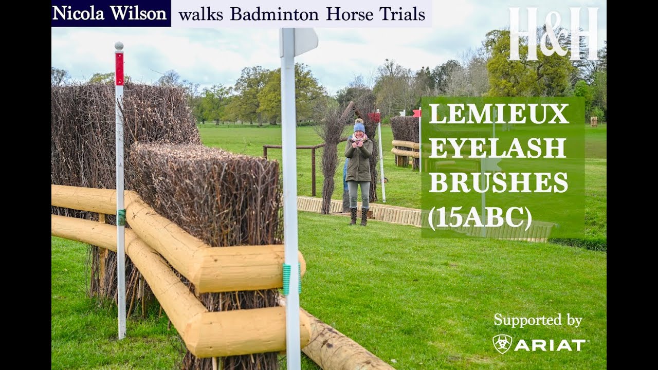 Mars Badminton Horse Trials Cross-Country 2024: Nicola Wilson walks the LeMieux Eyelash Brushes