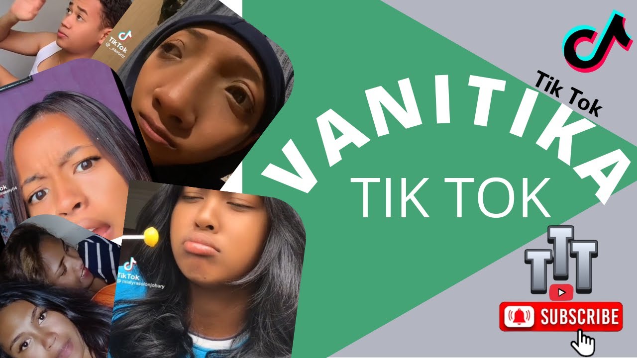 VANITIKA TIK TOK Malagasy Compilation...