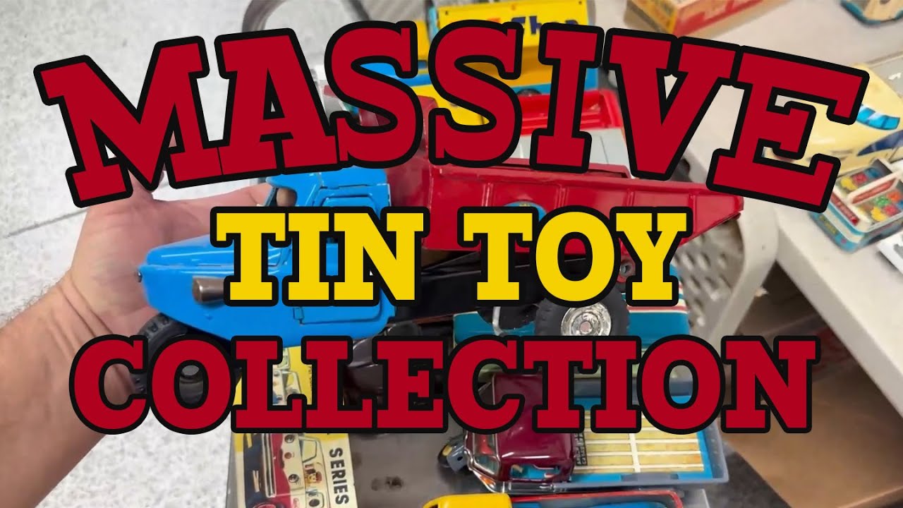 Massive Tin Toy Collection Preview Antique Toys