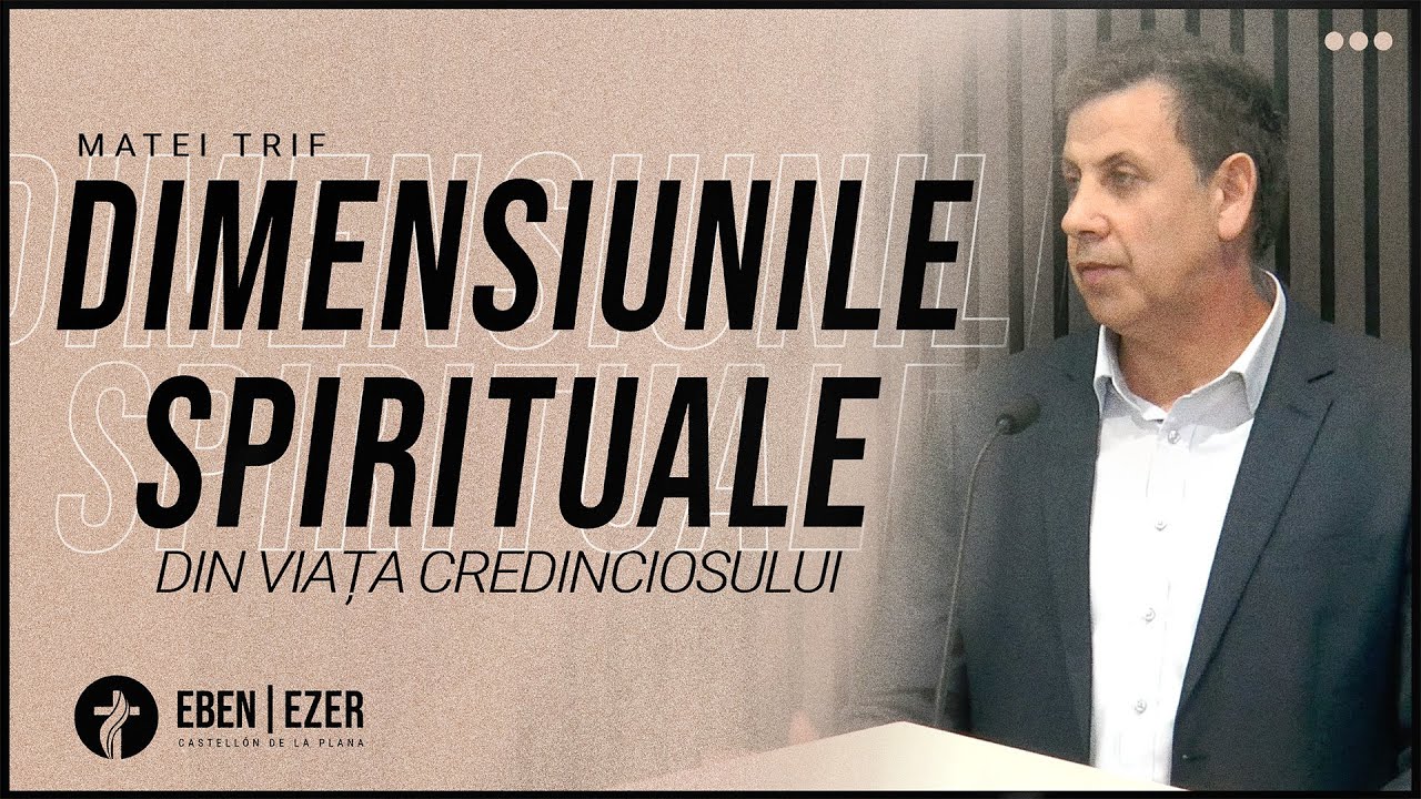 Dimensiunile spirituale din viața credinciosului | Matei Trif | 07/12/2025 | PM
