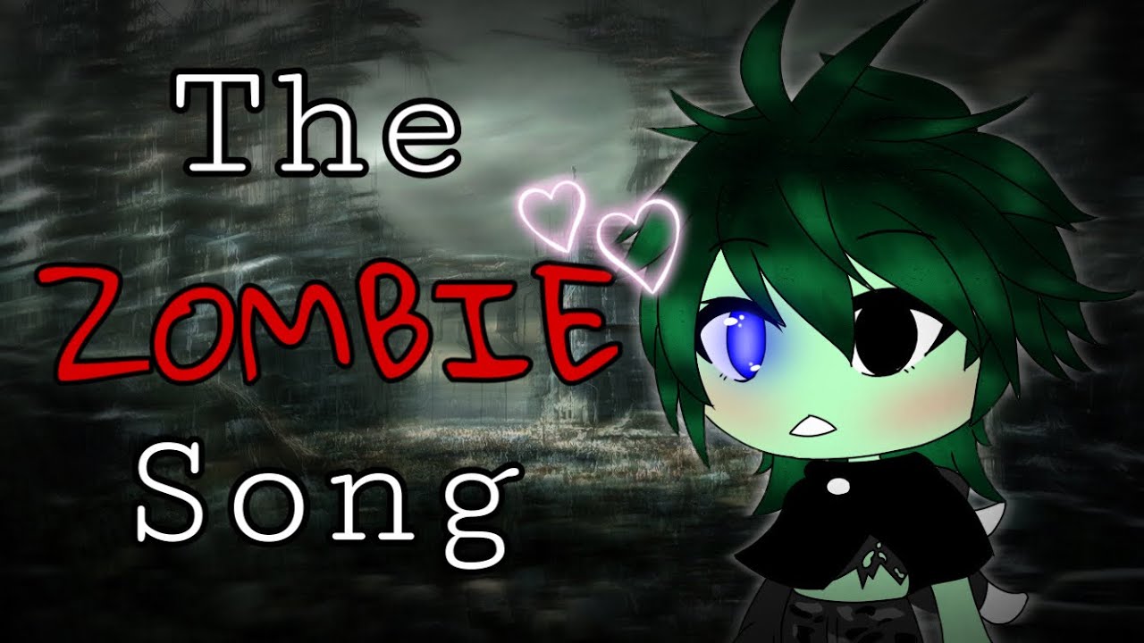 The ZOMBIE Song || Gacha Life songs || GLMV (gay)