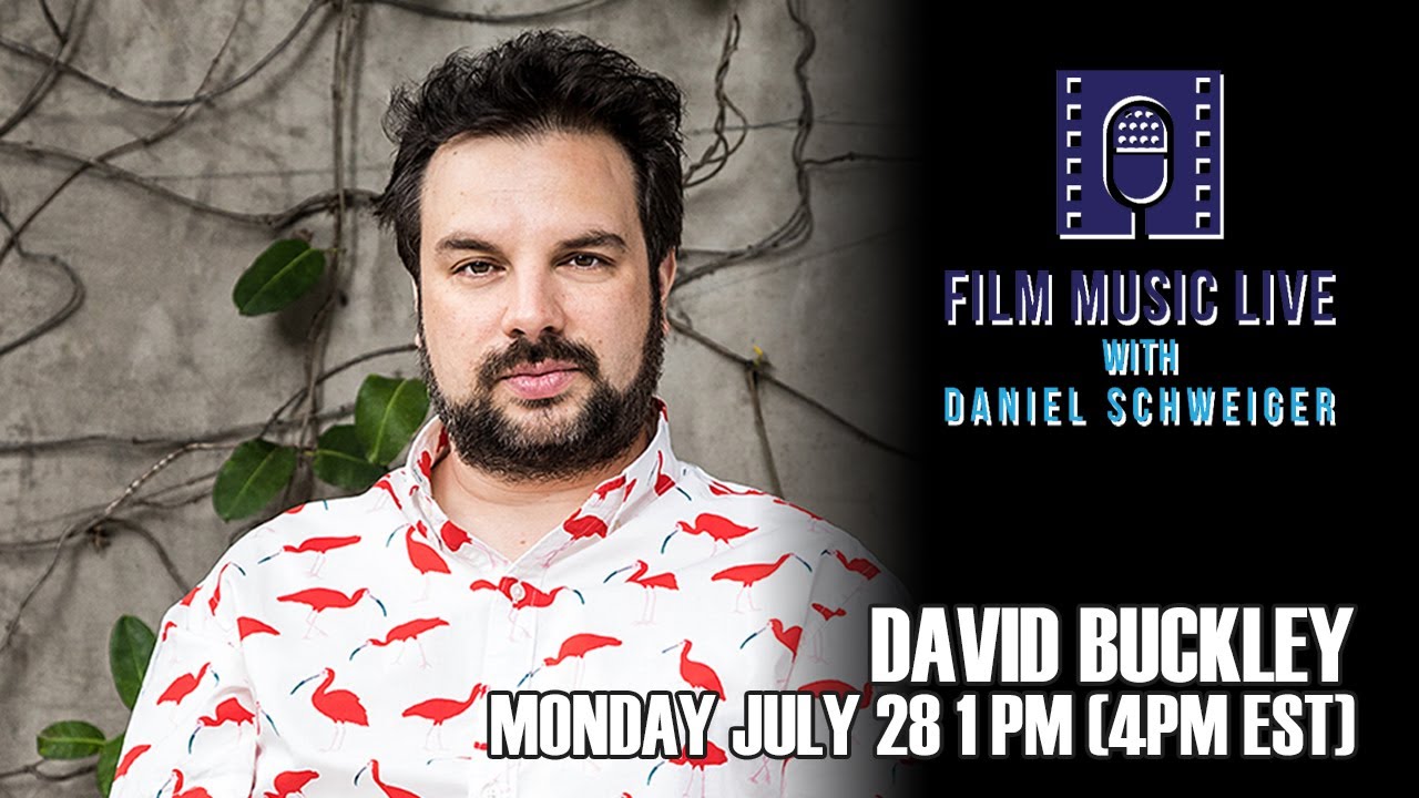 Film Music Live with DAVID BUCKLEY