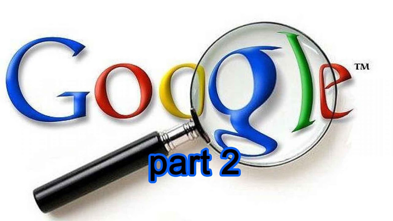 5 Things to try on google (part 2)