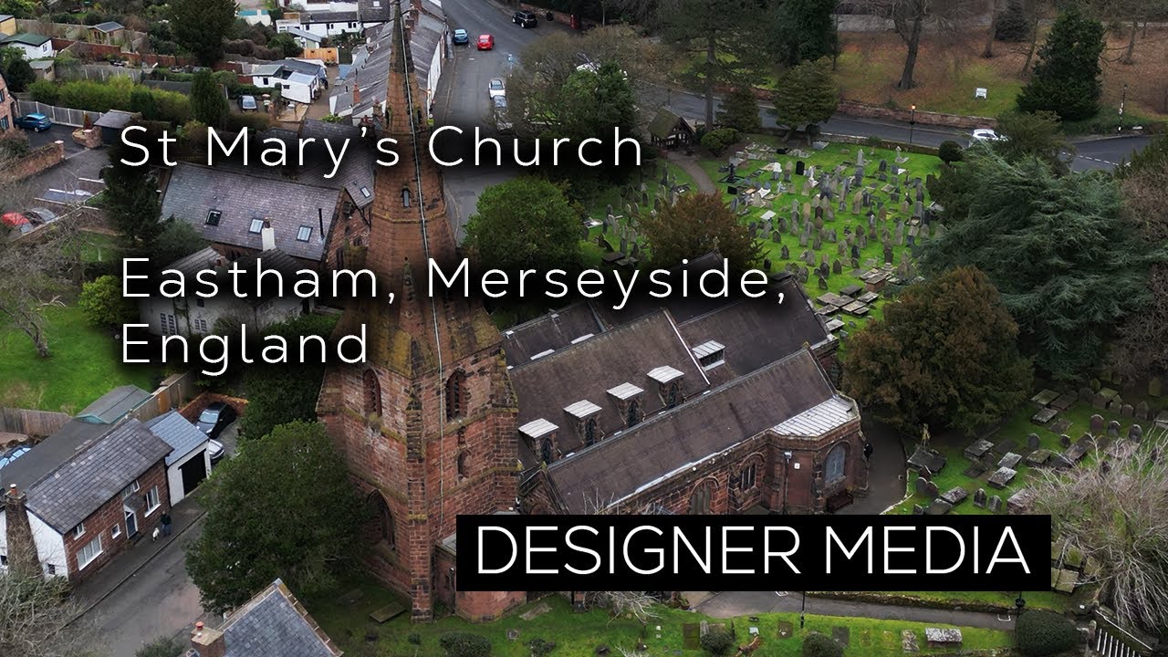 St Mary's Church, Eastham, Wirral - Drone Flyover - 4K Aerial Footage