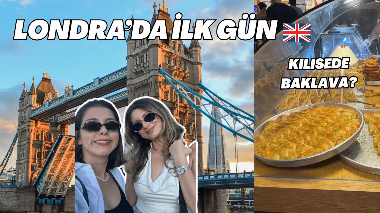 Kızkıza Londra Tatili: İlk GünümüDe Neler Yaptık?