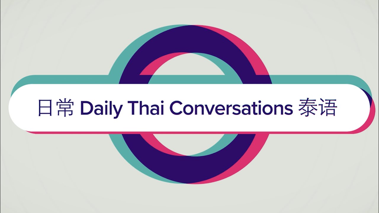 Daily Thai Conversations EP 3