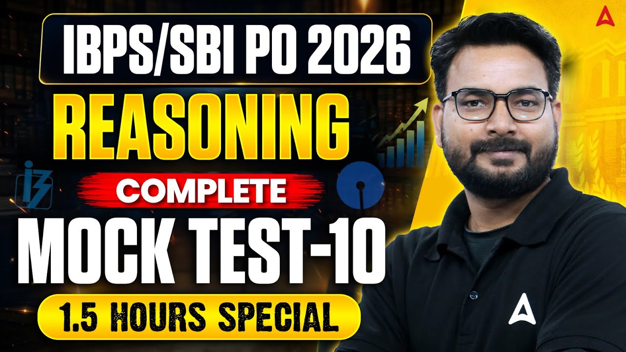 SBI PO & IBPS PO 2026 Reasoning | Reasoning Complete Mock Test - 10 | By Saurav Sir
