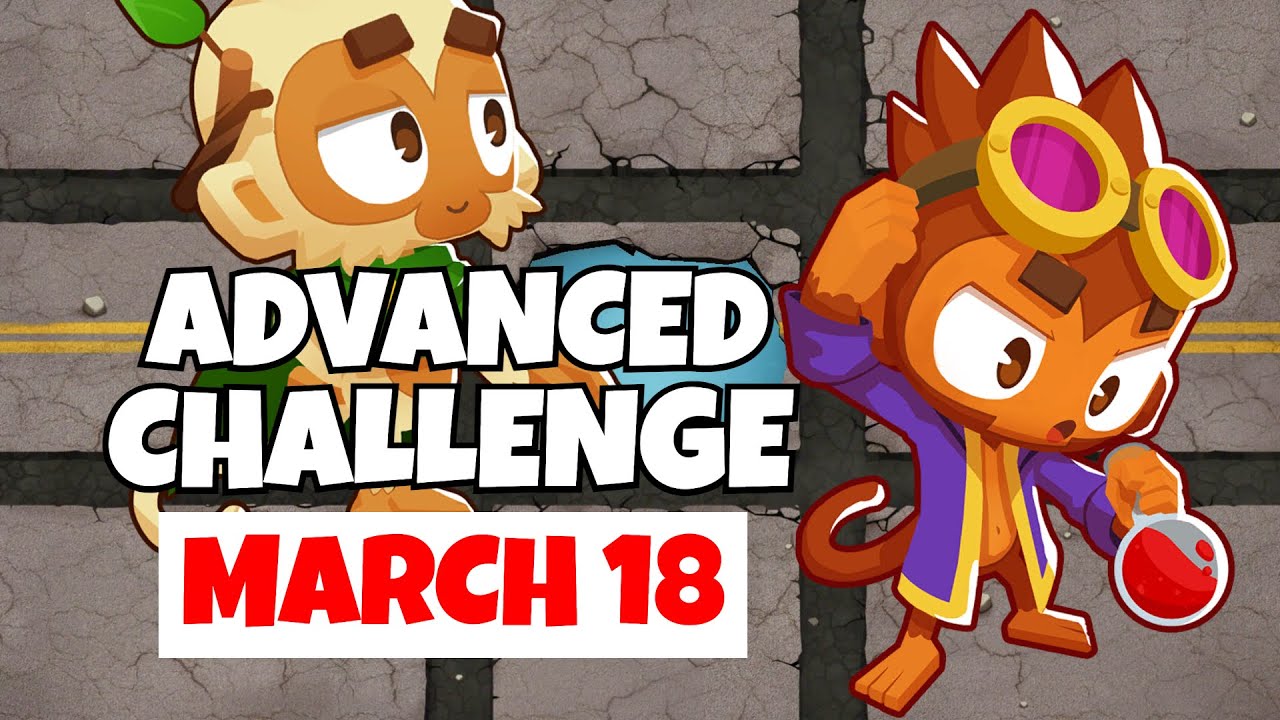 BTD6 Advanced Challenge | Why So Weak? | March 18, 2021