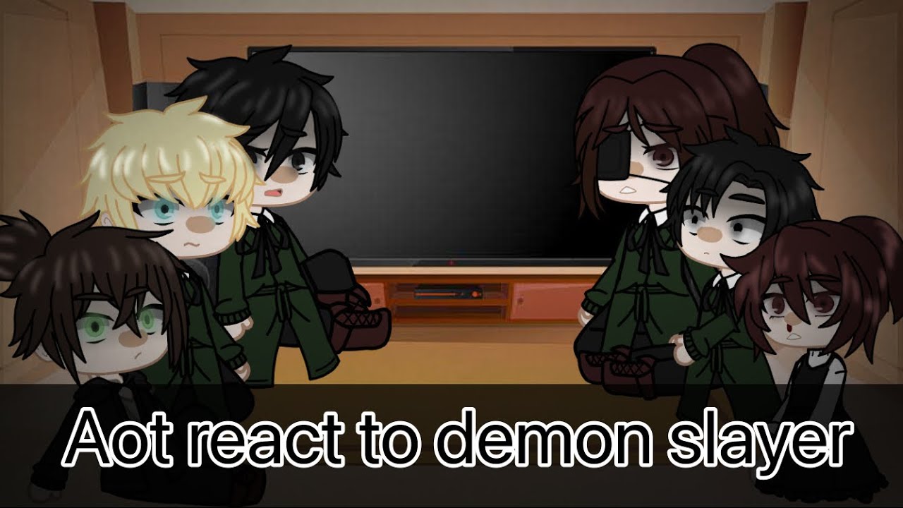 Aot react to demon slayer/enjoy🙂/also contains spoilers