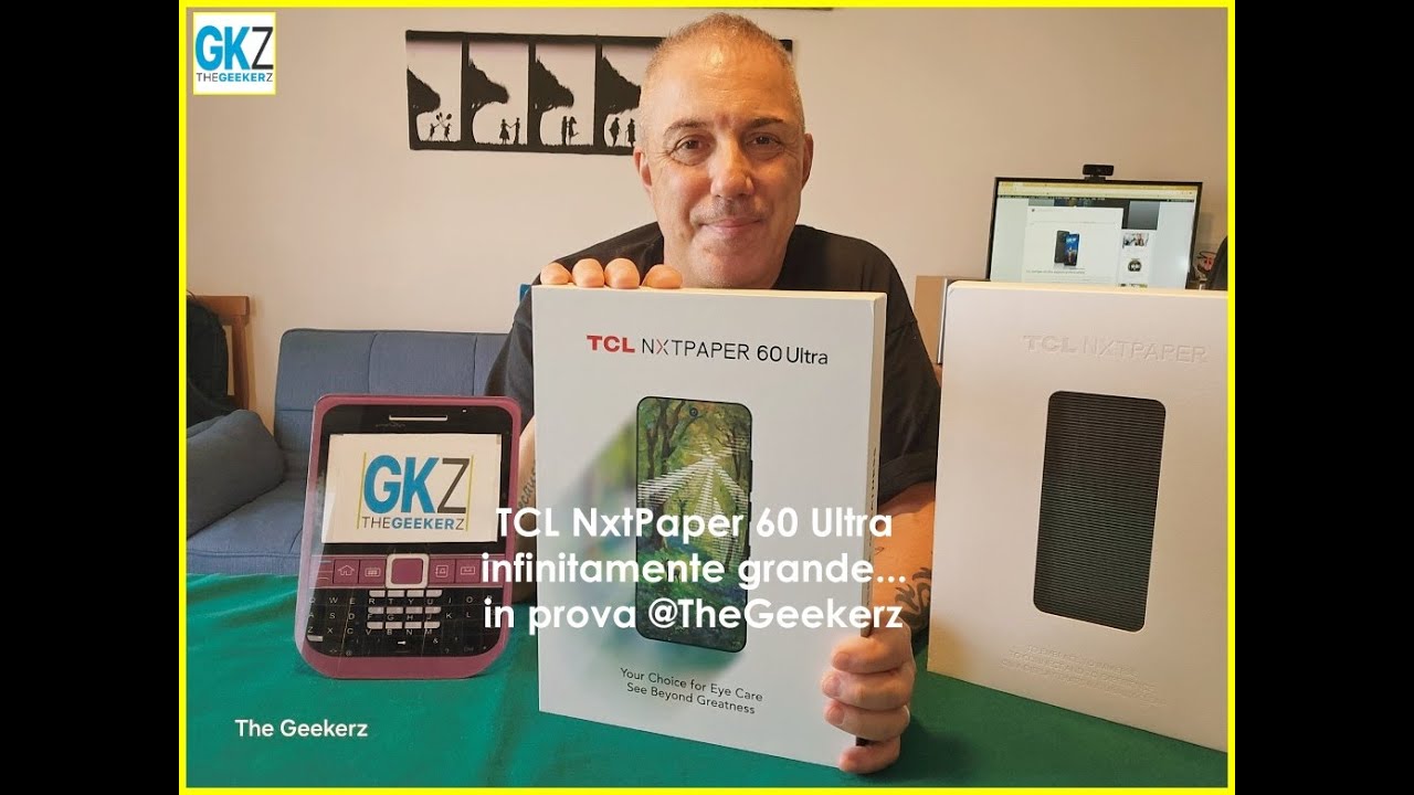 TCL NxtPaper 60 Ultra, unboxing e presentazione @ThegeekerzIta