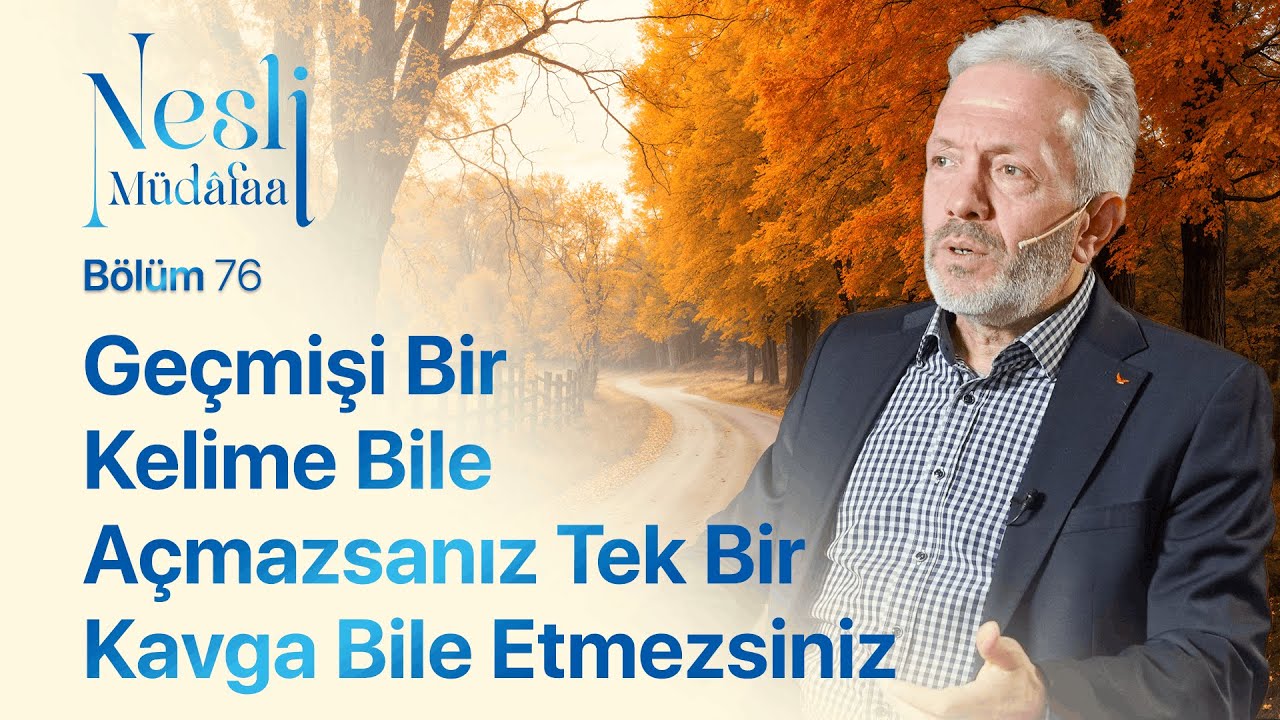 Prof. Dr. Ebubekir Sofuoğlu | Nesli Müdâfaa | Bölüm 76 | 4 Şubat 2026
