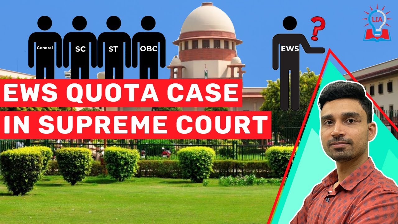 EWS Quota Case In Supreme Court || EWS Reservation || UPSC Exam || Legacy IAS