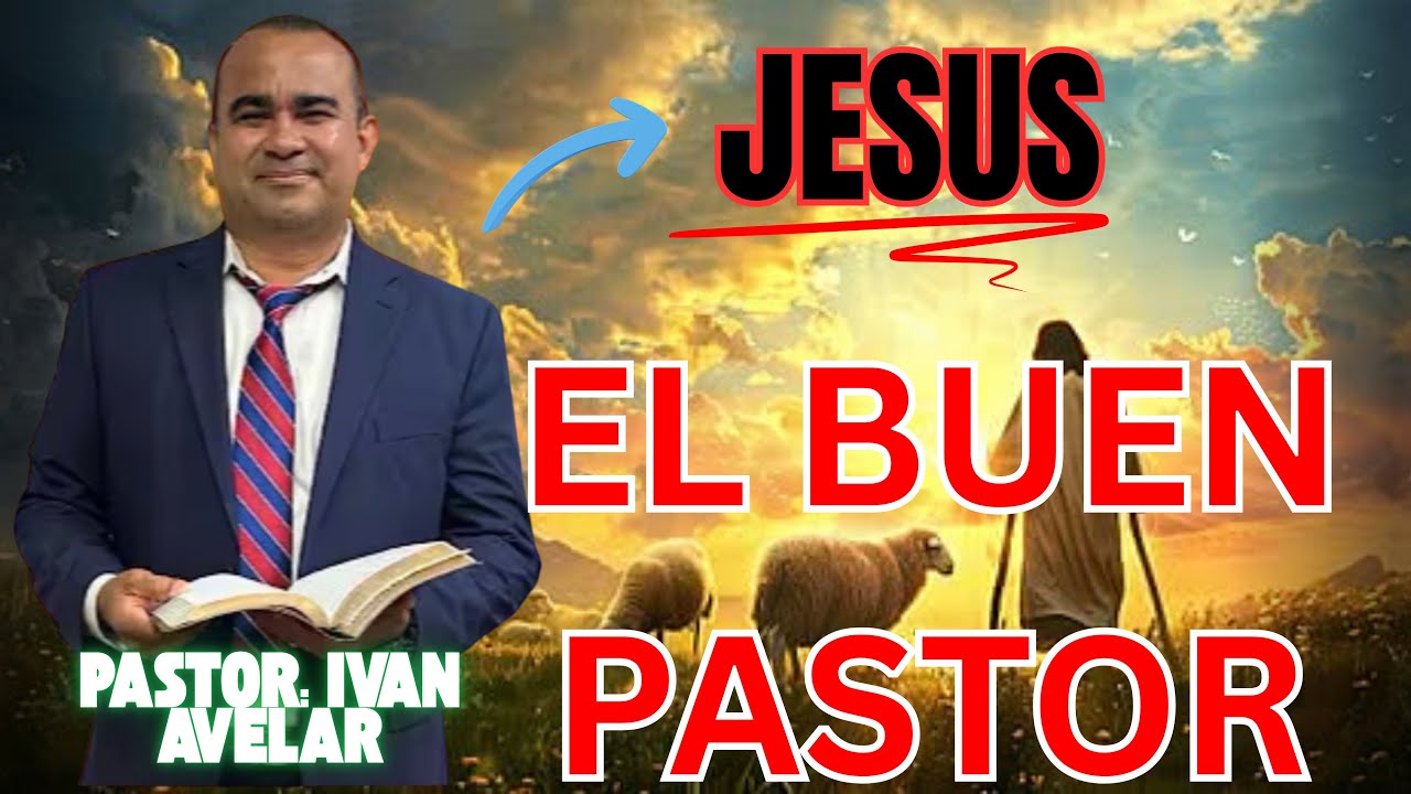 Tema: Jesus El Buen Pastor