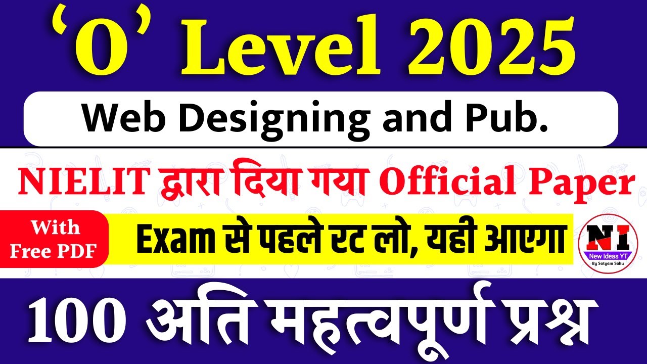 O Level Exam Preparation 2025: Top 100 MCQs on Web Designing |O Level Web Design Question Paper 2025