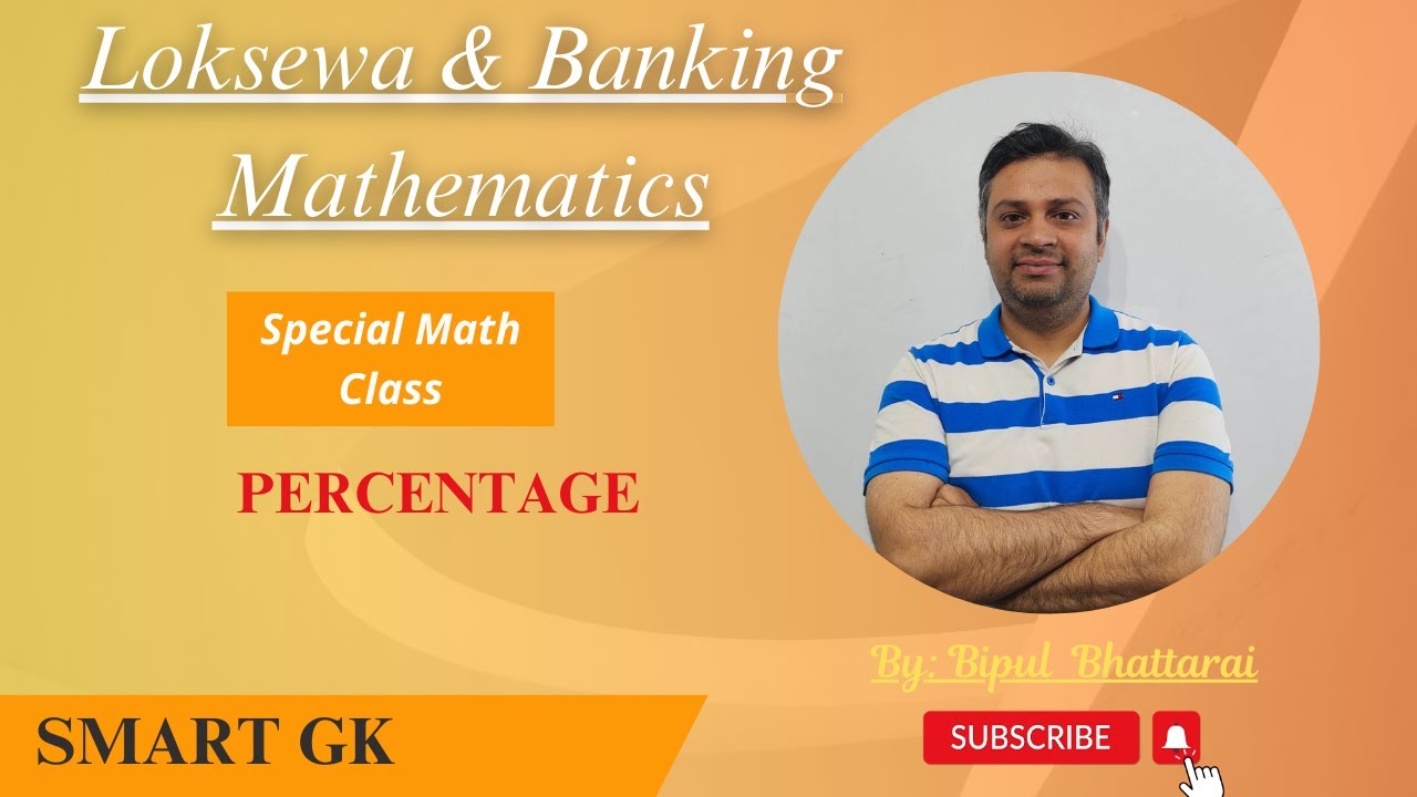 Loksewa & Banking Special Math || Subjective paper || Percentage ||By:Bipul Bhattarai Sir