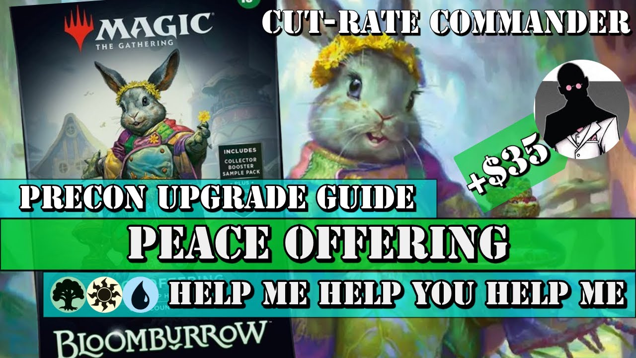 Cut-Rate Commander | Peace Offering Precon Upgrade Guide