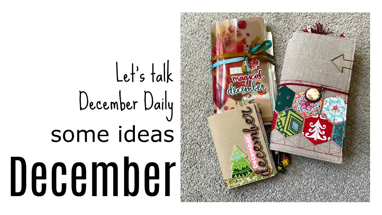 December Daily: Ideas. Suggestions. Notebooks. Do it because you want to not because of FOMO!