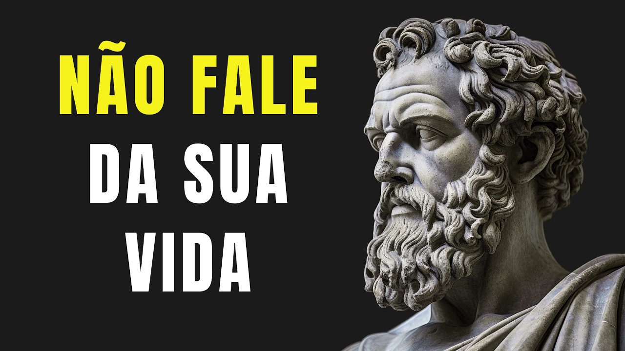 7 Coisas que Você Deve Manter em Segredo | Estoicismo (Proteja Sua Paz e Seus Sonhos)