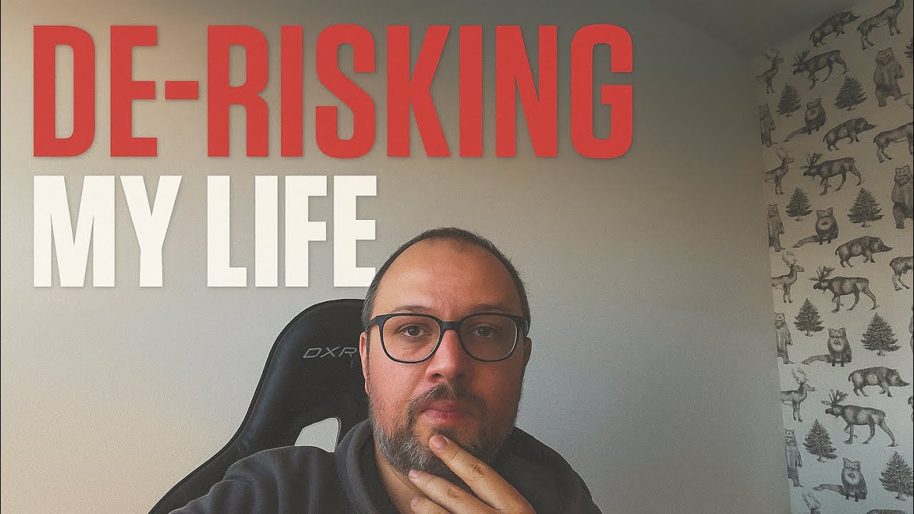 De-risking my life