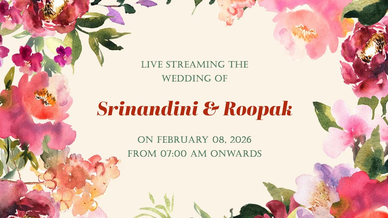 SRINANDINI WEDS ROOPAK - LIVE STREAMING