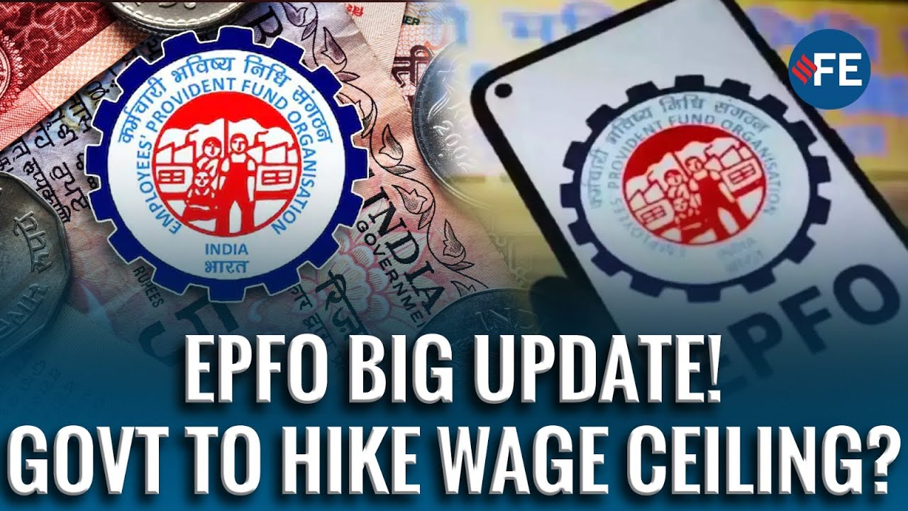 EPFO Wage Ceiling Hike Soon? Govt Signals Big Change To ₹15,000 Limit &mdash; What It Means for You