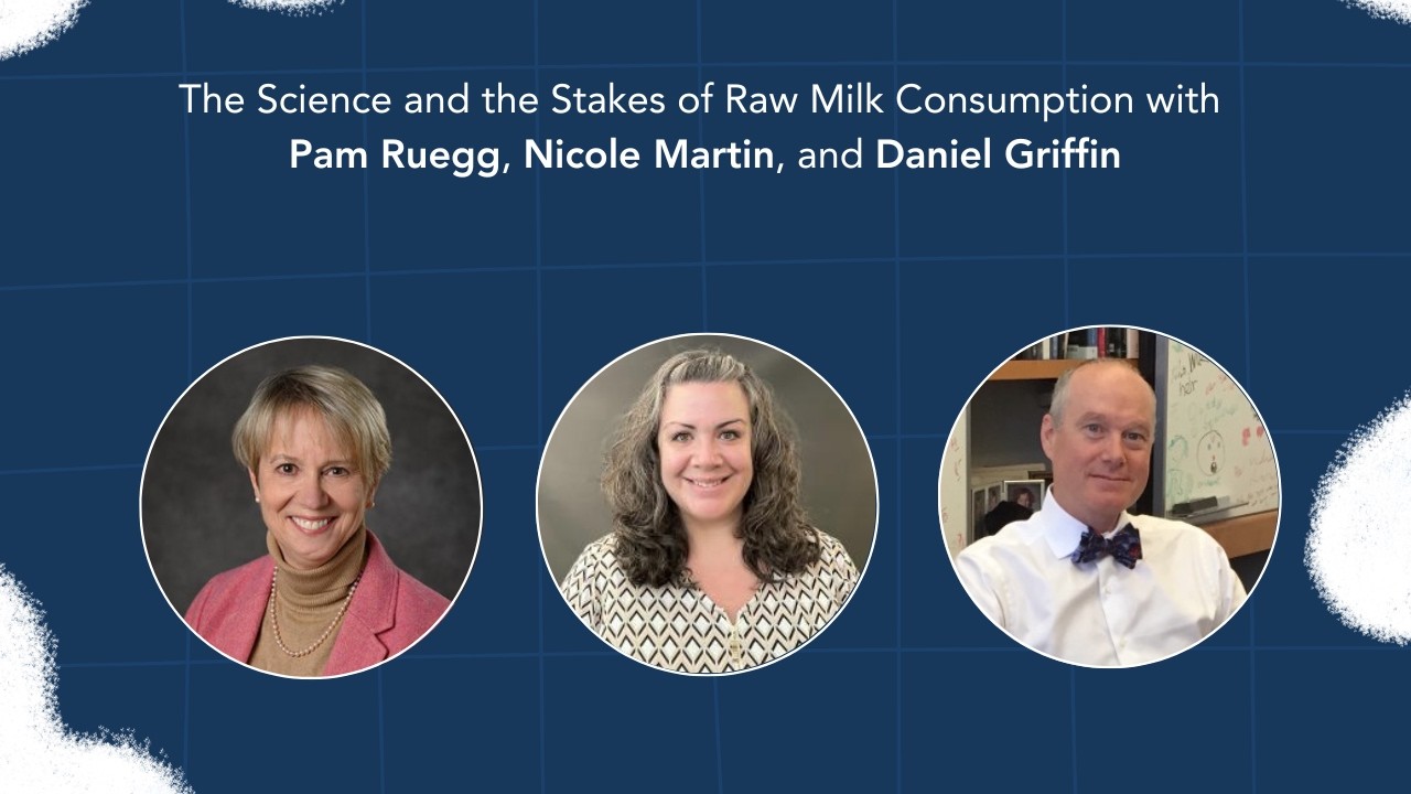 Dairy Digressions S4, Ep38 | The Science and the Stakes of Raw Milk Consumption