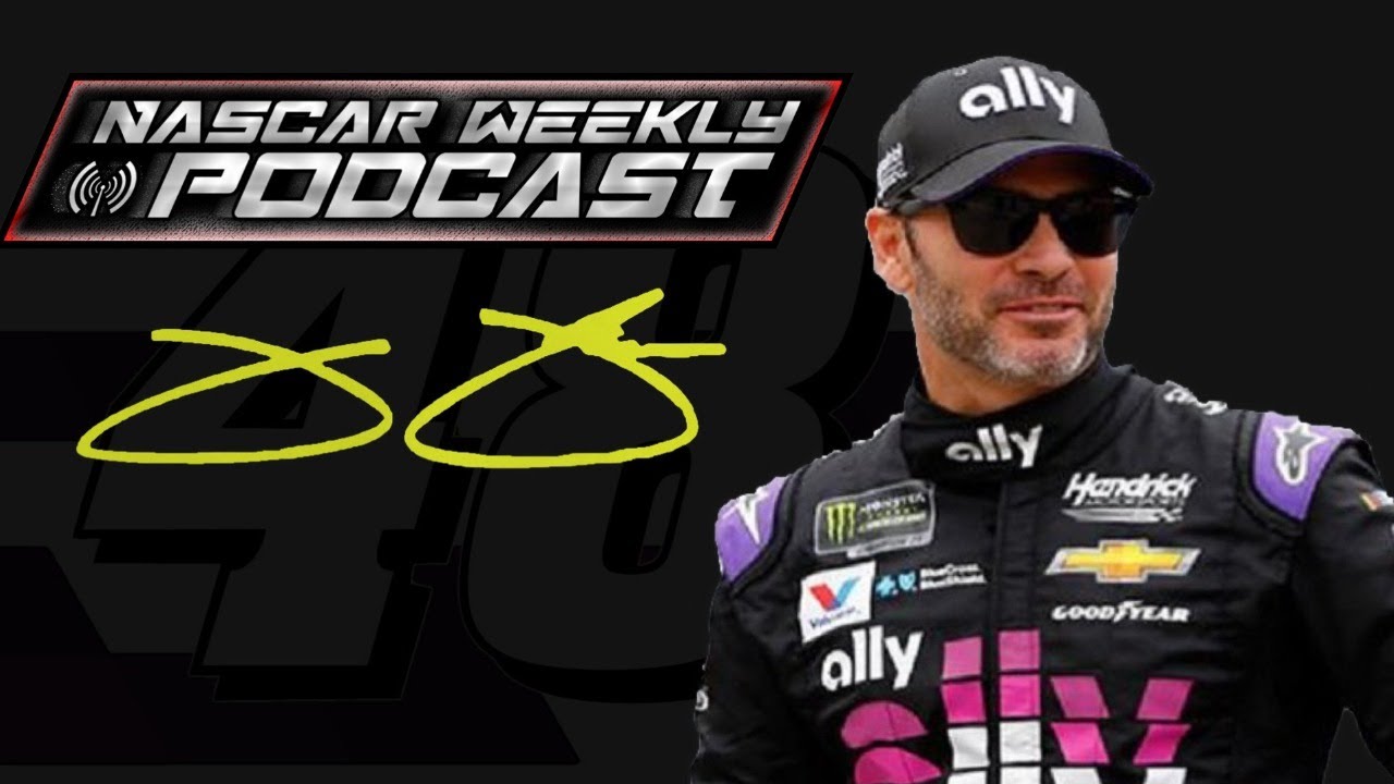 NASCAR Weekly Podcast - Jimmie Johnson & David Land
