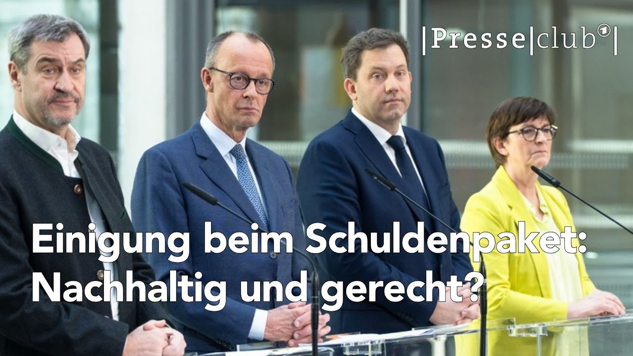 Presseclub - Einigung beim Schuldenpaket: nachhaltig und gerecht?