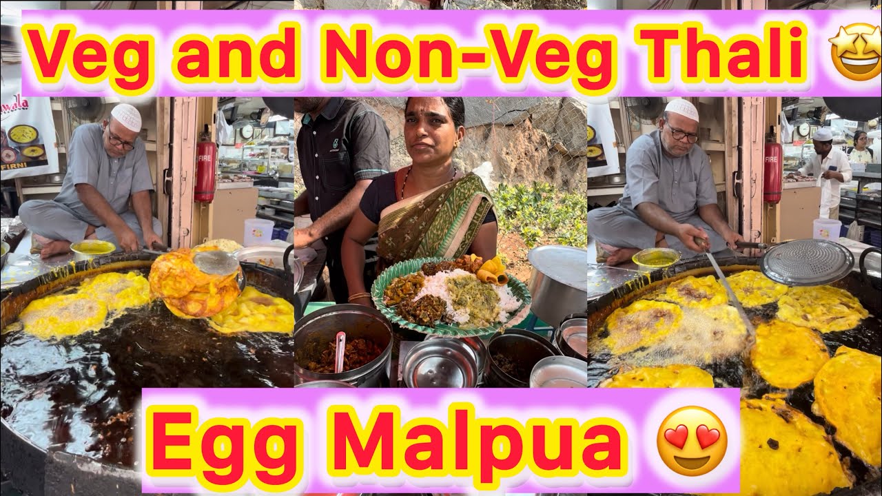 Mumbai Special Egg Malpua 😍🔥 | Unlimited Veg & Non-Veg Thali in Hyderabad 🤩