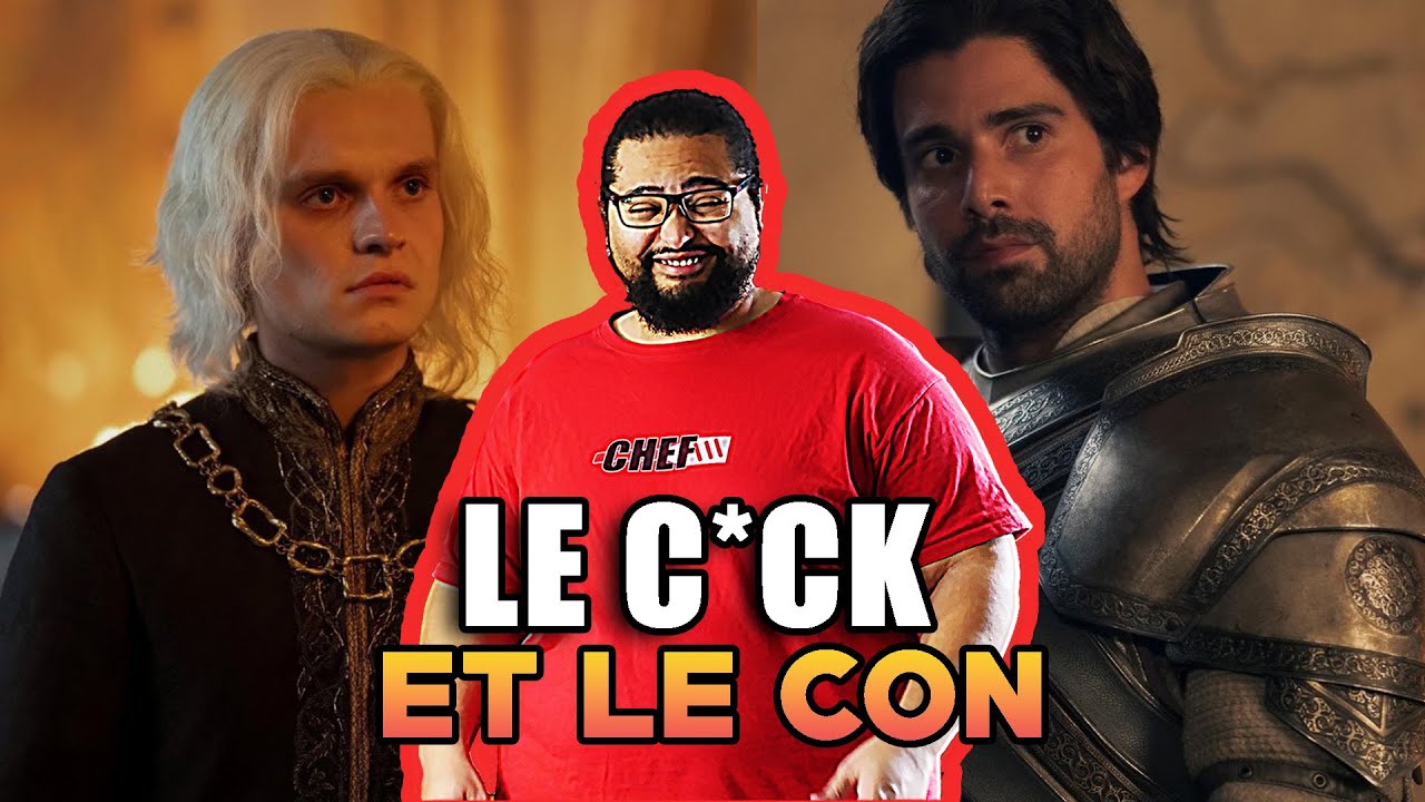 Le Cocu et le C*n - House Of Dragons S2 épisode 2