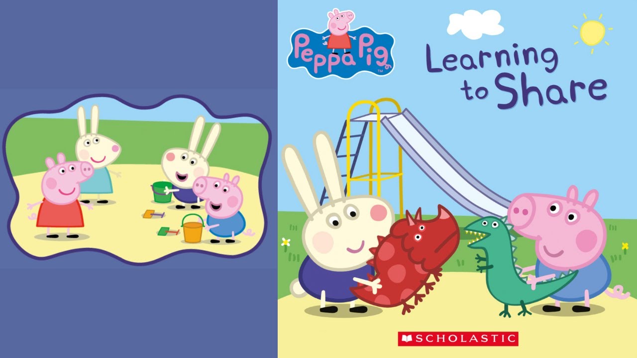 Learning to Share with Peppa Pig | Read Aloud for Kids Bedtime Story