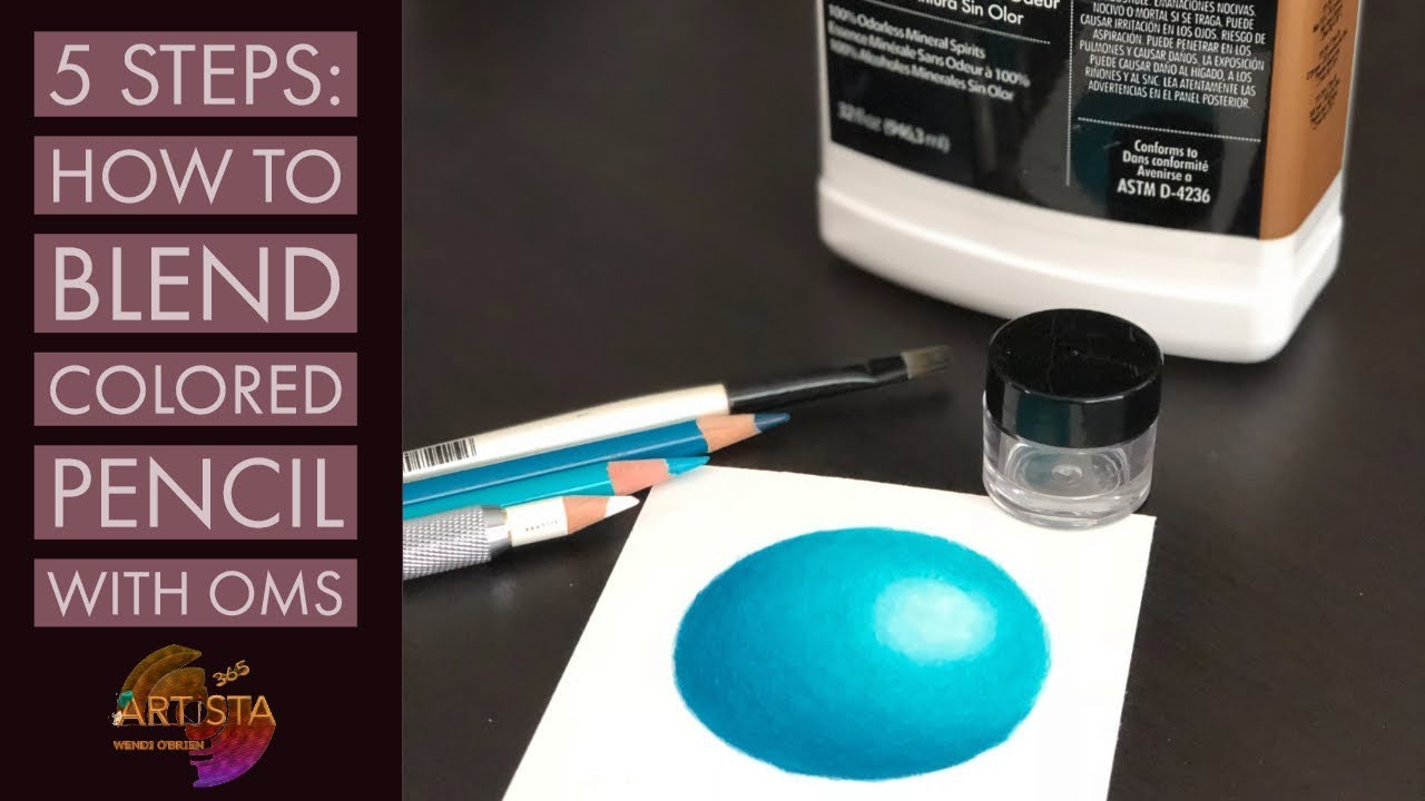 How to Blend Colored Pencils with OMS | 5 Steps