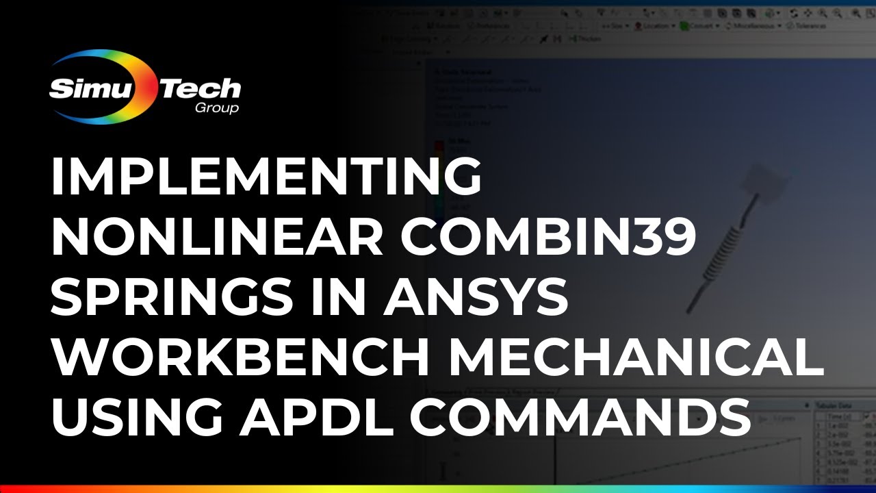 Implementing Nonlinear COMBIN39 Springs in ANSYS Workbench Mechanical Using APDL Commands