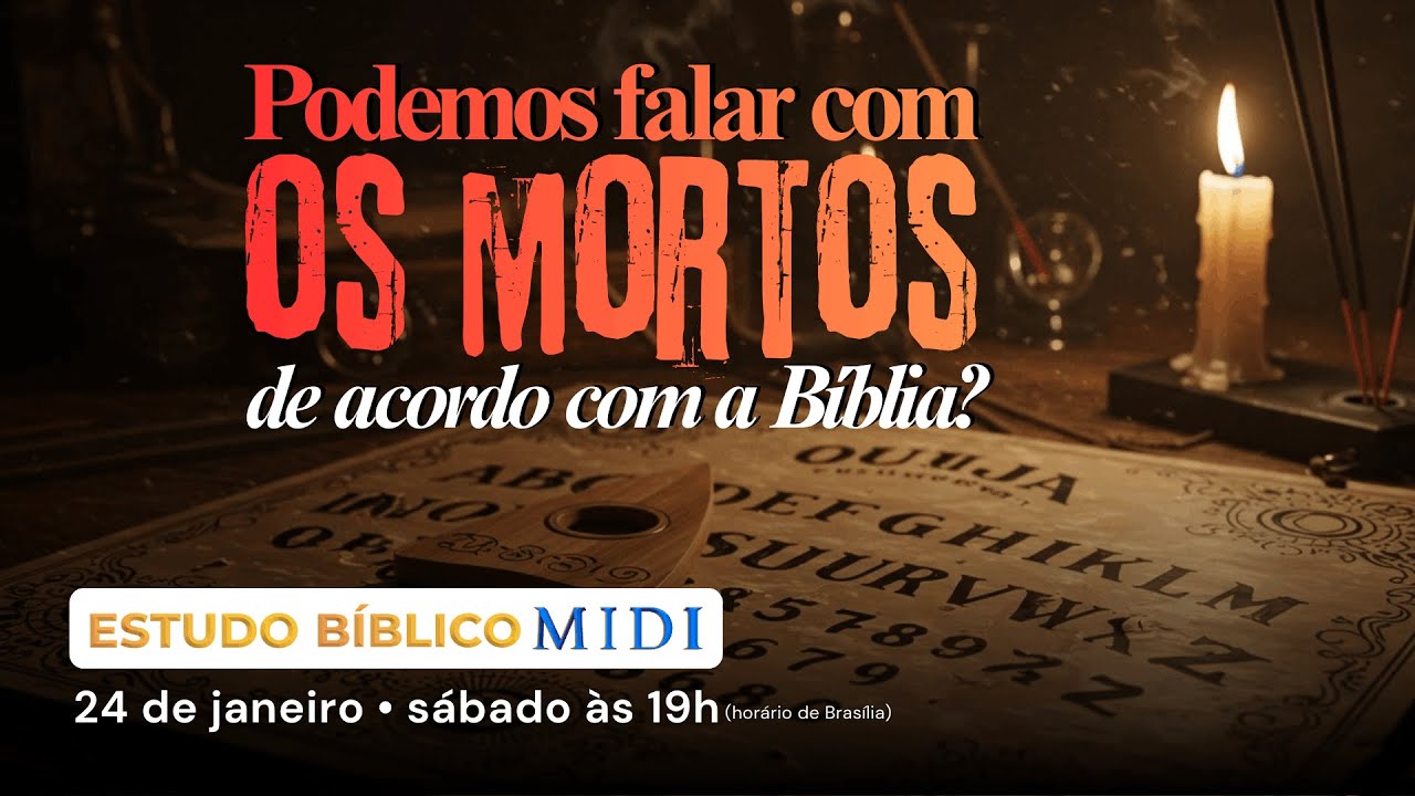 MIDI Estudo Bíblico | 24 de janeiro de 2026 às 19h