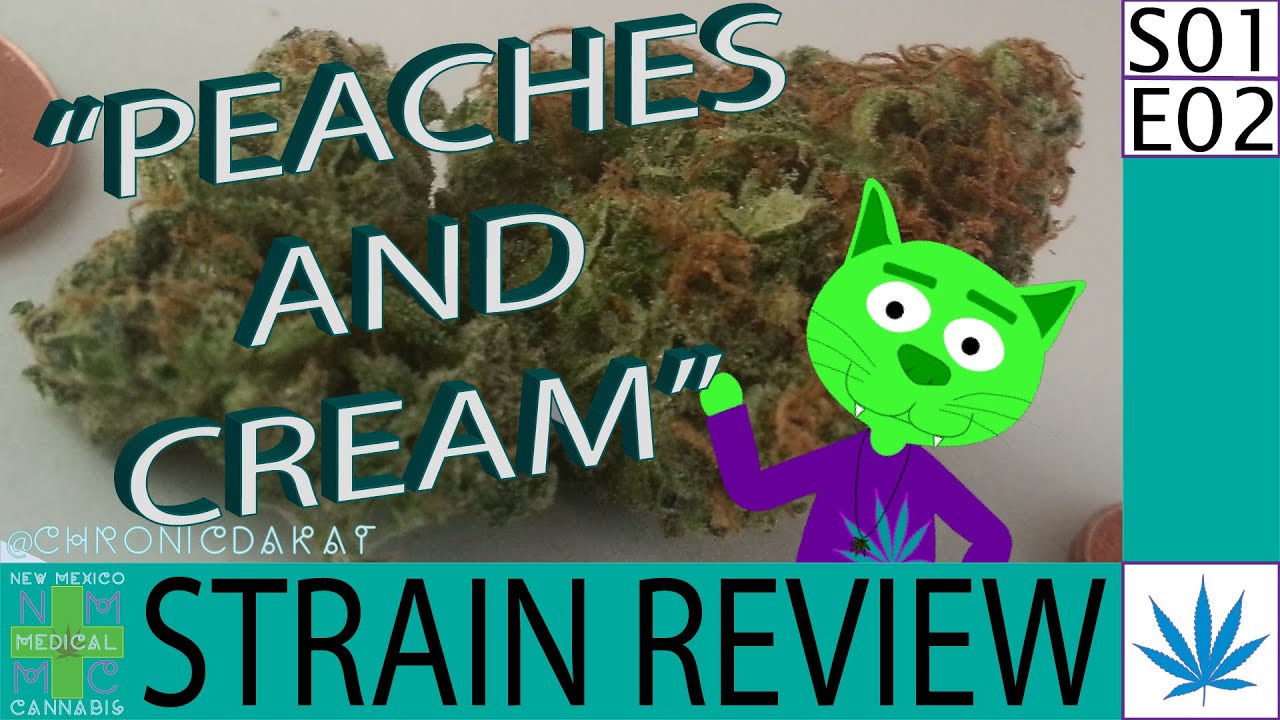 Peaches and Cream - Strain Review - Medical Cannabis Education