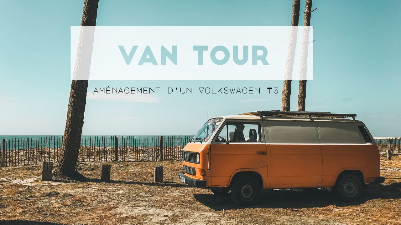 Van tour - Aménagement volkswagen T3 -