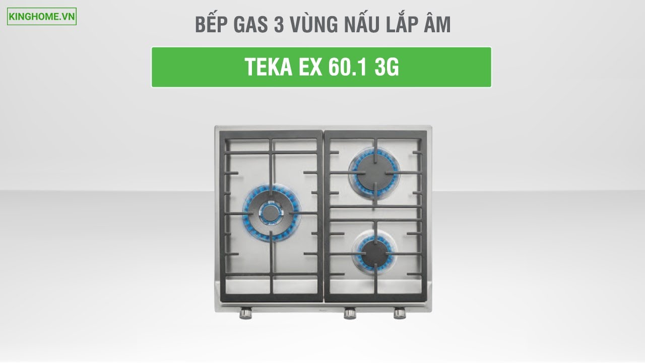 Teka EX 60.1 3G: Bếp gas âm mặt inox, 3 vùng nấu, sản xuất tại Ý