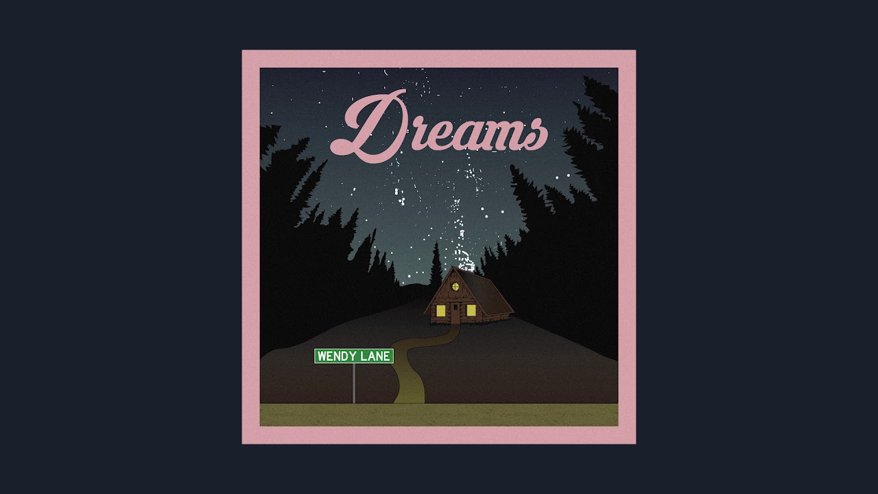 Wendy Lane - Dreams
