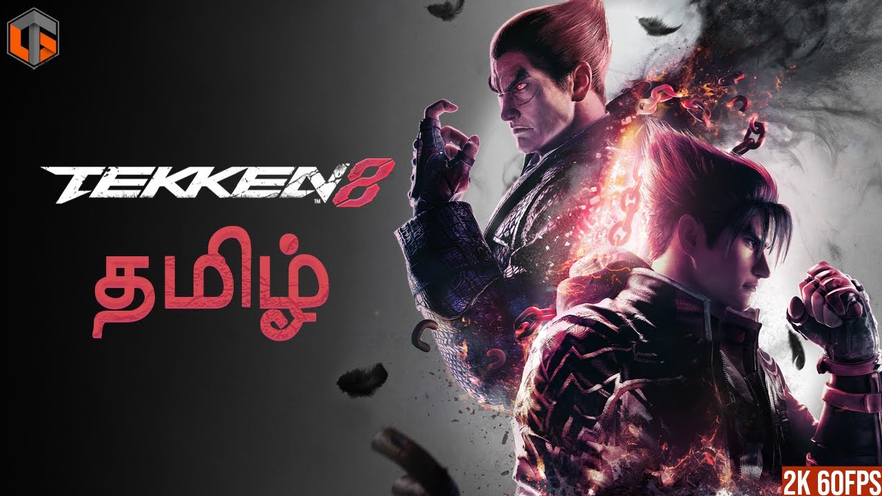 இரும்புகை Tekken 8 Tamil | Story Mode Part 1 Live TamilGaming