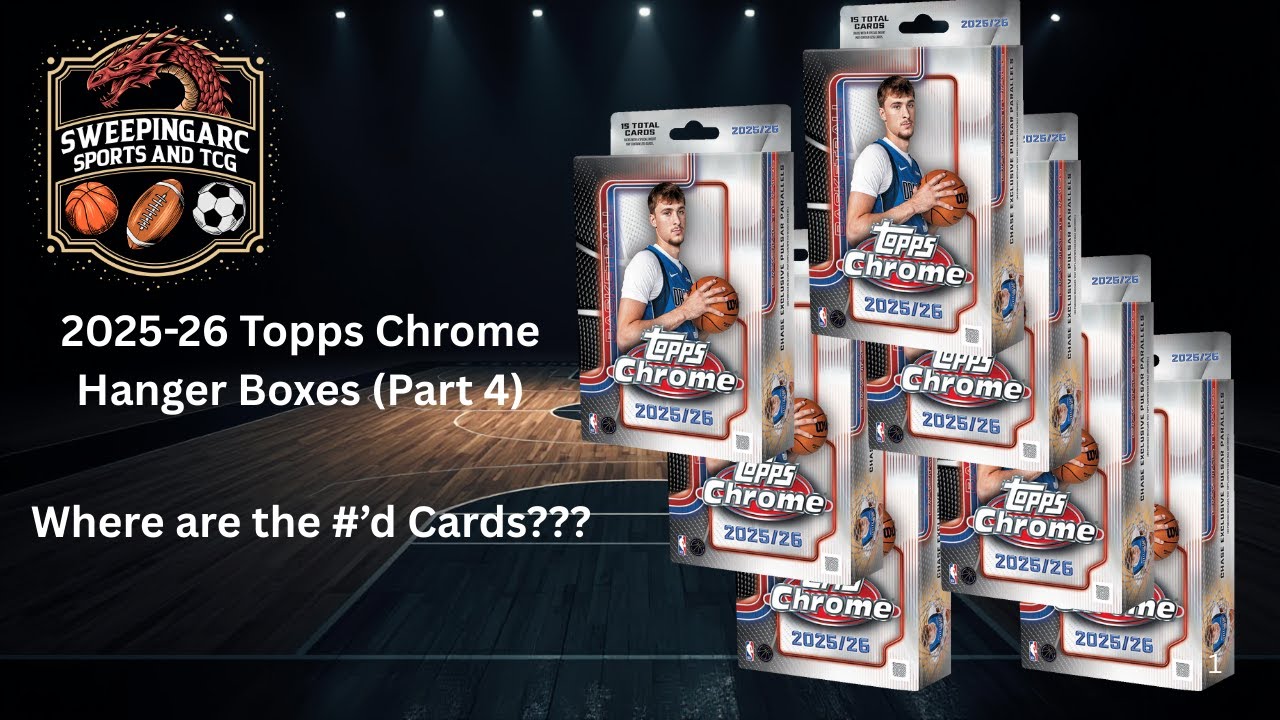 2025 26 Topps Chrome Hangers Part 4