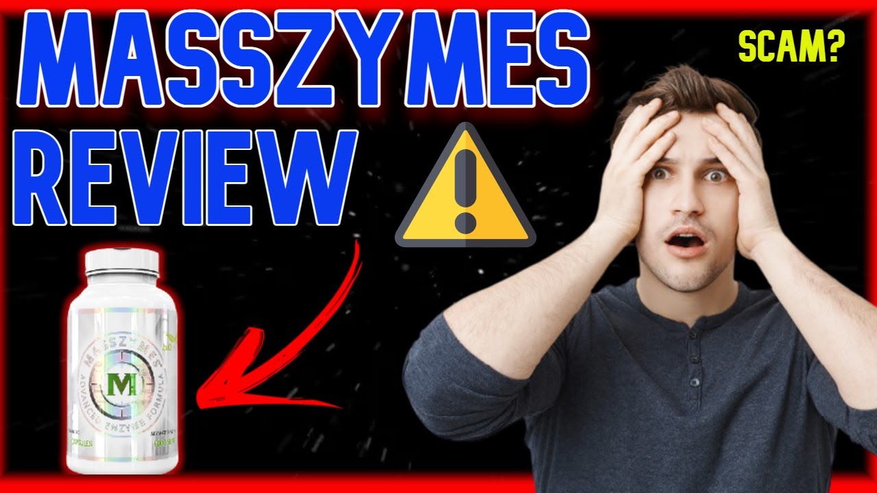 MASSZYMES - Masszymes Review 2021 / Does Masszymes really work? Must Watch This Before Buying !