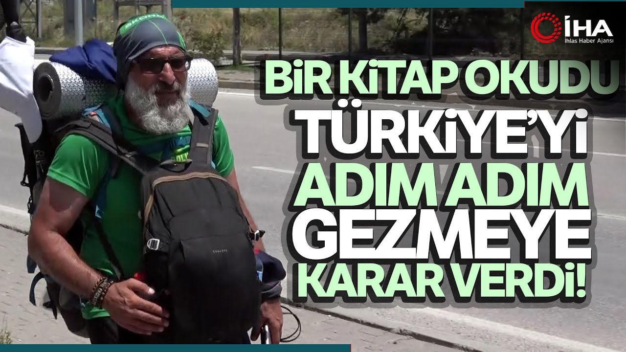 Emekli Olup Türkiye'yi Yürüyerek Gezmeye Başladı