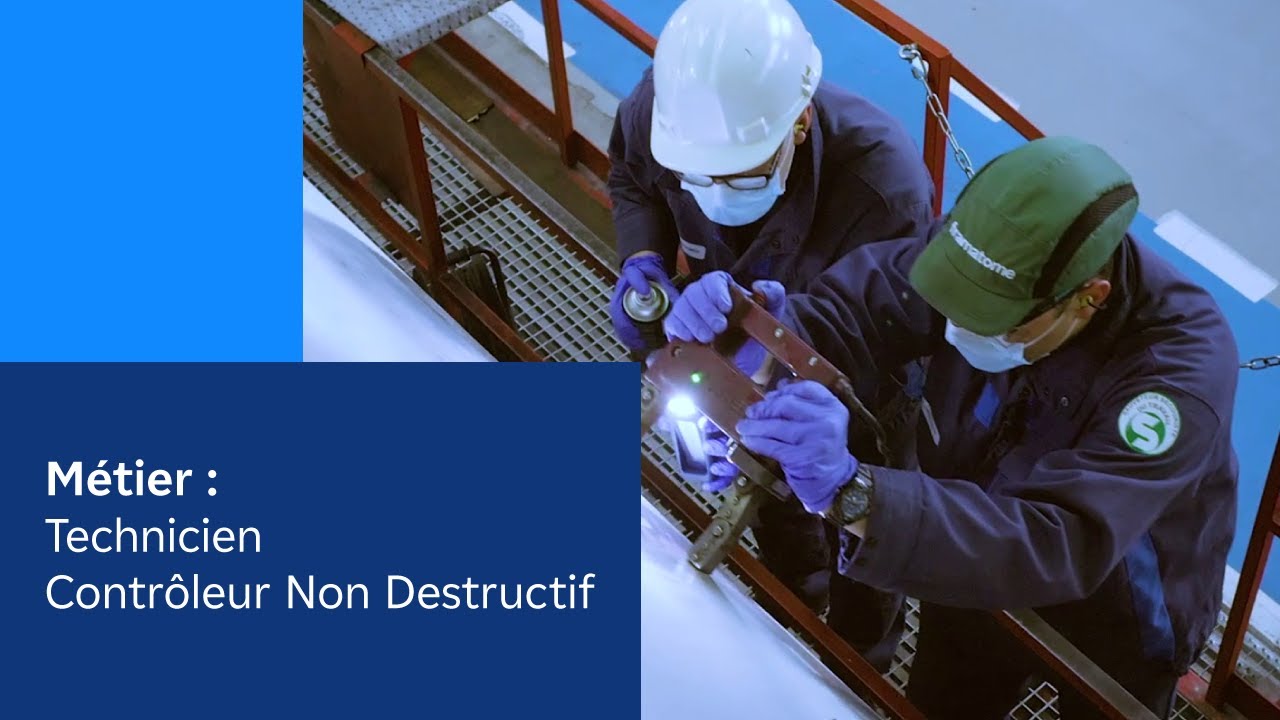 Métier de technicien CND (Contrôle Non Destructif)