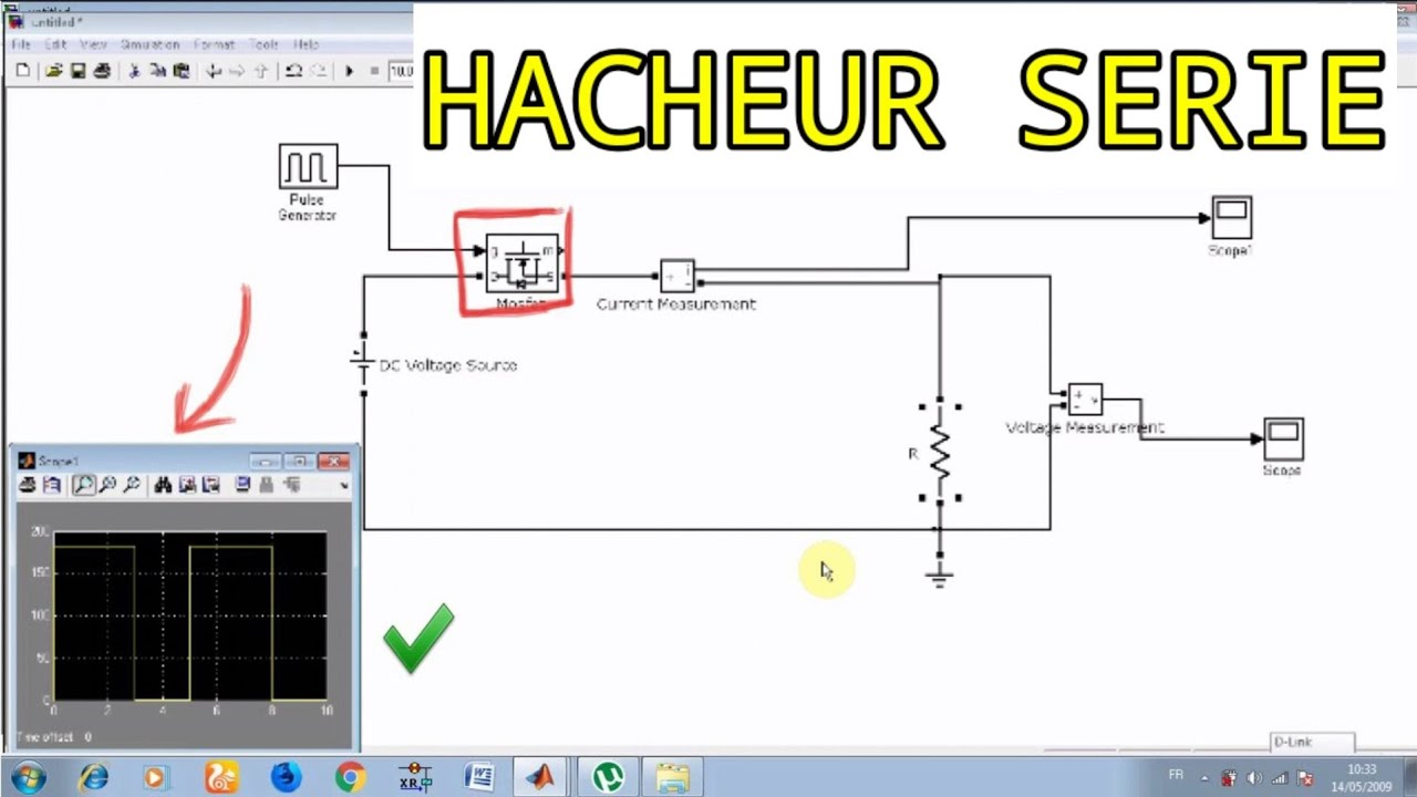 SIMULATION D'UN HACHEUR SERIE par matlab SIMULINK ( utiliser MOSFET) محاكاة الدوائر الكهربائية