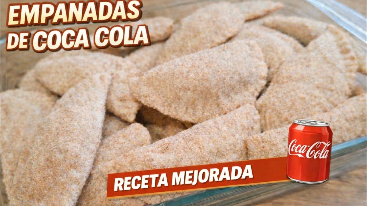 Cómo hacer EMPANADAS DE COCA COLA /  Mi receta  mejorada 🤤