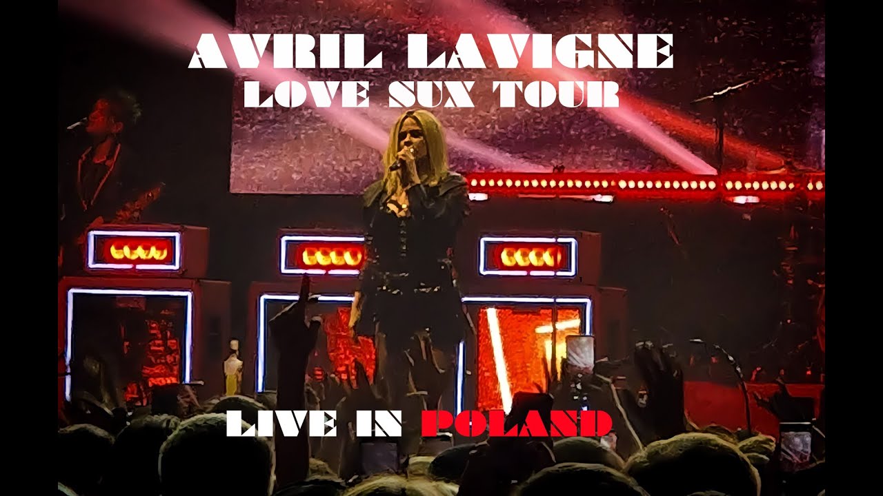 Avril Lavigne. Love Sux Tour (Live at Atlas Arena, Łódz, Poland, 30.04.2023) almost FULL SHOW